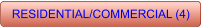 RESIDENTIAL/COMMERCIAL (4)