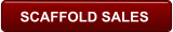 SCAFFOLD SALES