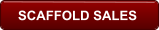 SCAFFOLD SALES