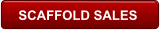 SCAFFOLD SALES