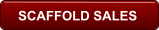 SCAFFOLD SALES