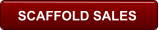 SCAFFOLD SALES