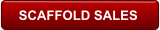 SCAFFOLD SALES