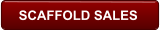 SCAFFOLD SALES