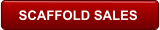 SCAFFOLD SALES