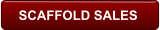 SCAFFOLD SALES