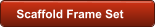 Scaffold Frame Set