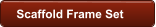 Scaffold Frame Set