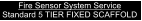 Fire Sensor System Service Standard 5 TIER FIXED SCAFFOLD